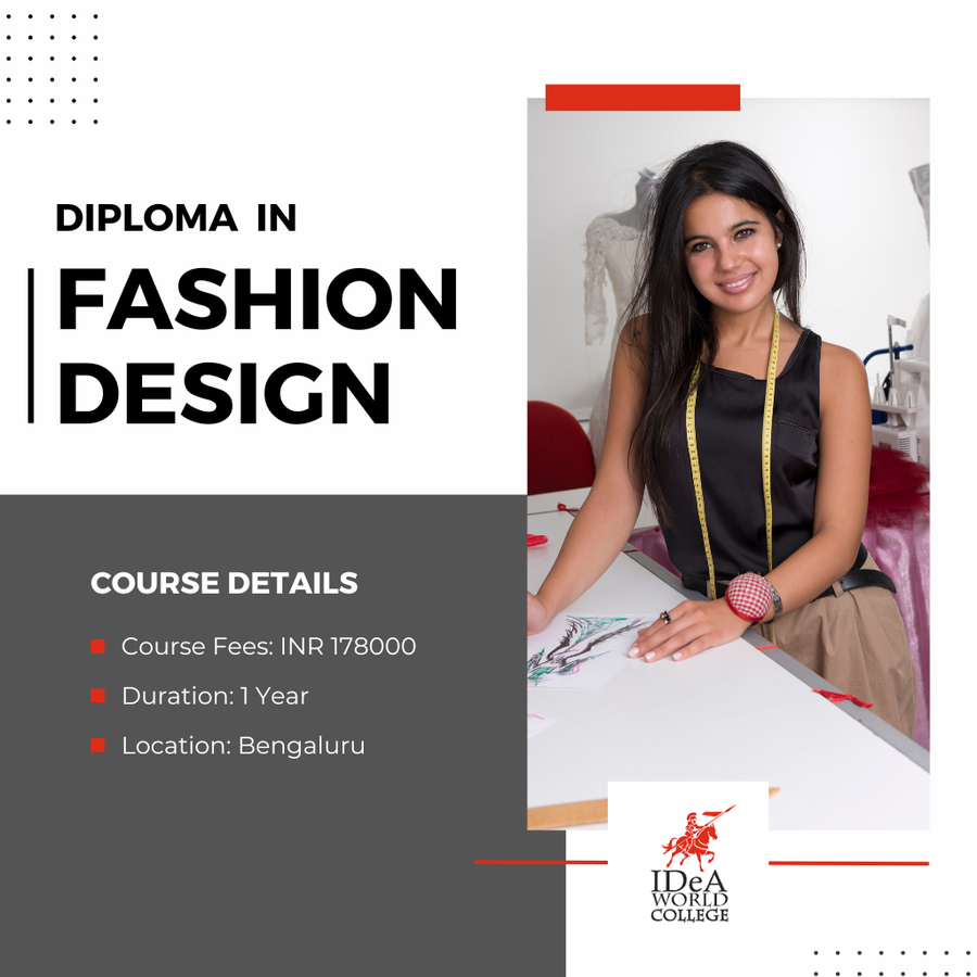 Diploma in Fashion Design at IDeA World College, Bengaluru/Bangalore